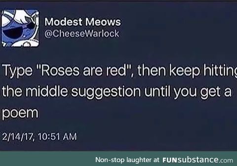 Roses Are Red [Predictive Text Game for the Truly Bored]