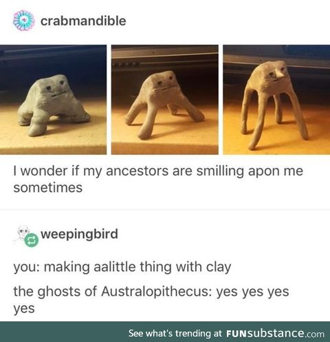 My ancestors are smiling on me