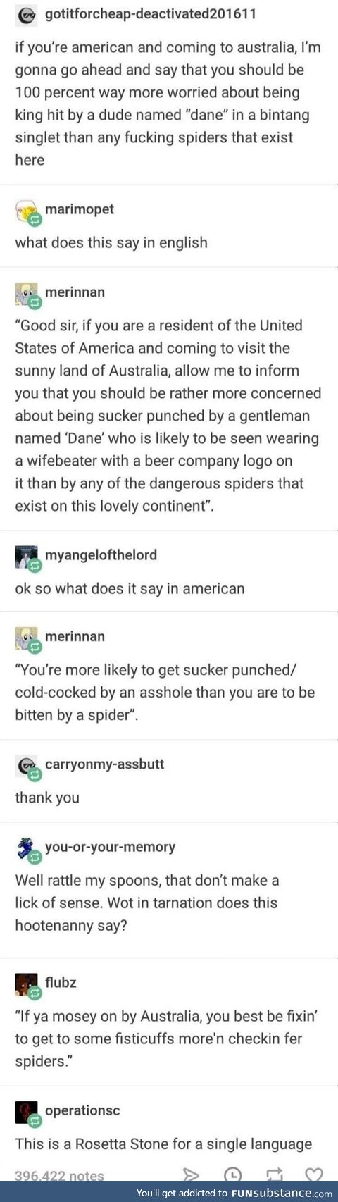 In Australia you have more to worry about from some guy named Dane than the spiders