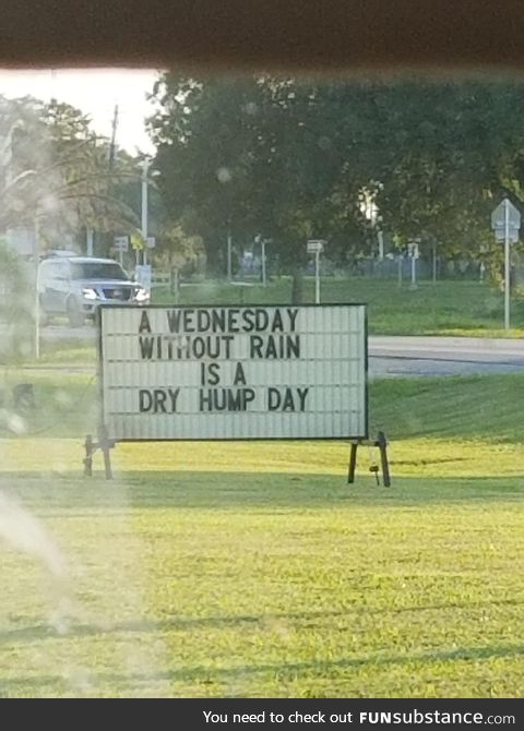 This sign outside my local A/C repair place gives me a chuckle every time they change it