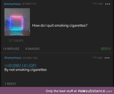 Anon explains how to quit smoking