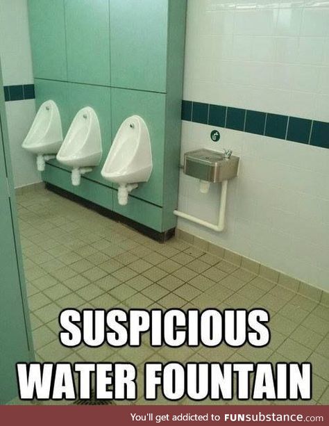 Suspicious water fountain