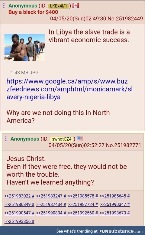 Anon wouldn't buy a slave