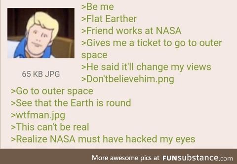 Anon is a Flat Earther