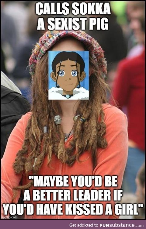 What the hell Katara! Extremely uncalled for