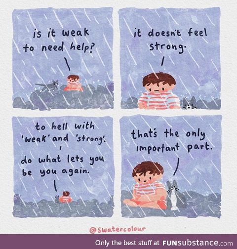 Don't be afraid to ask for help if you need it