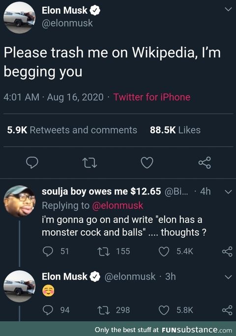 Woah nice c*ck Elon