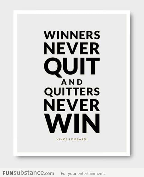 Winners vs. Quitters