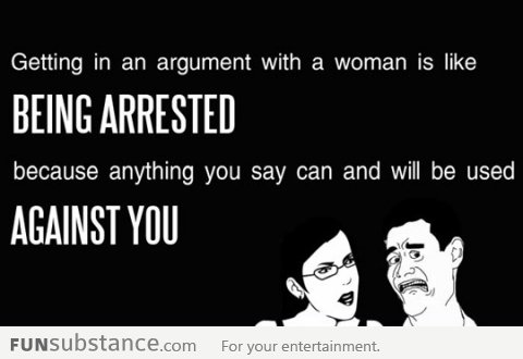 Getting in an argument with a woman