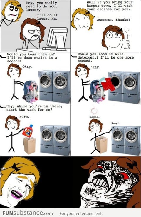 Laundry Rage