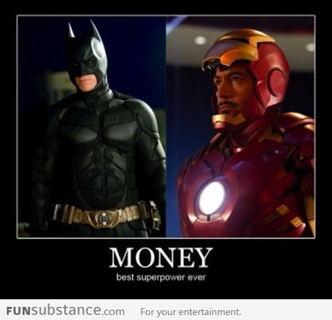 Best Superpower Ever: Money