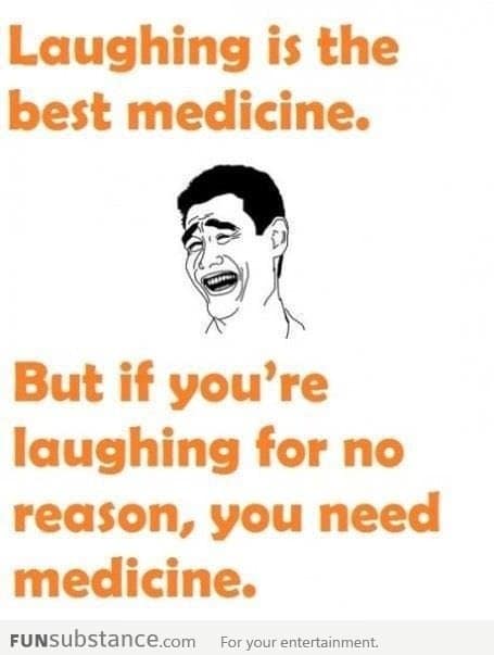Laughing Is The Best Medicine