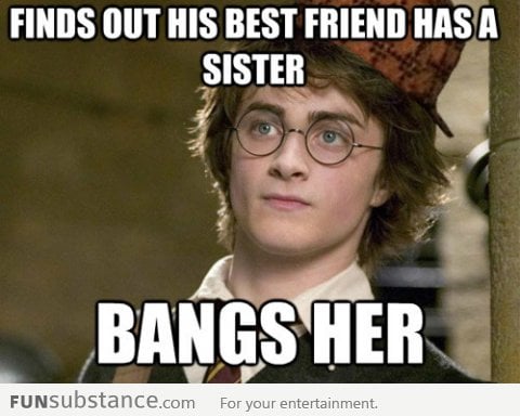 Scumbag Harry Potter