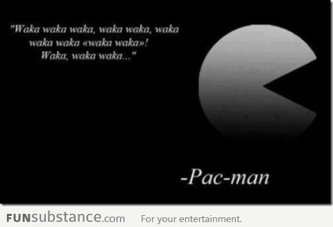 Listen to what Pac Man has to say