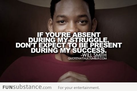 Will Smith's words of wisdom