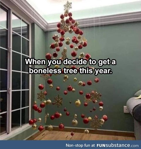 Boneless Christmas Tree