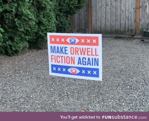 Speaking of yard signs, here's one my neighbor is sporting