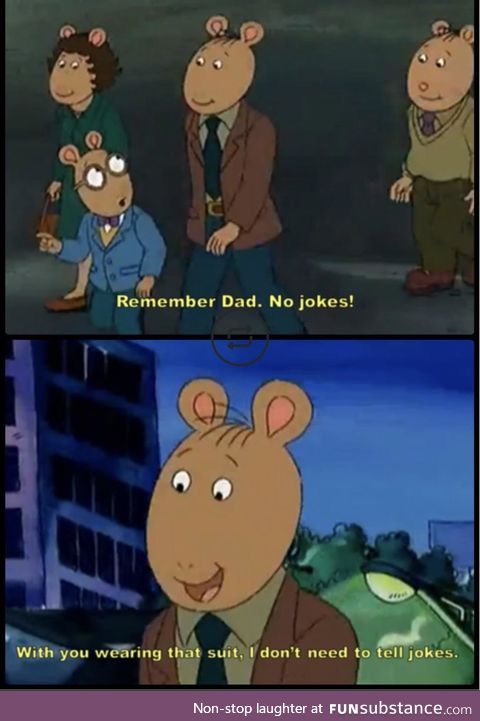 Arthur’s Dad is an asshole