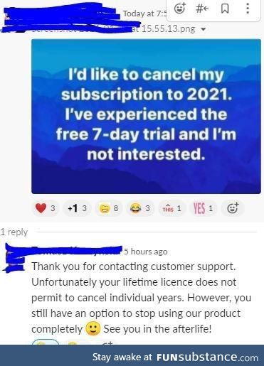 Not sure you want to end that subscription