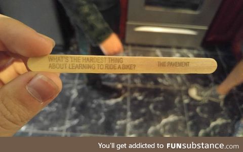 Best joke I've ever seen on a popsicle stick
