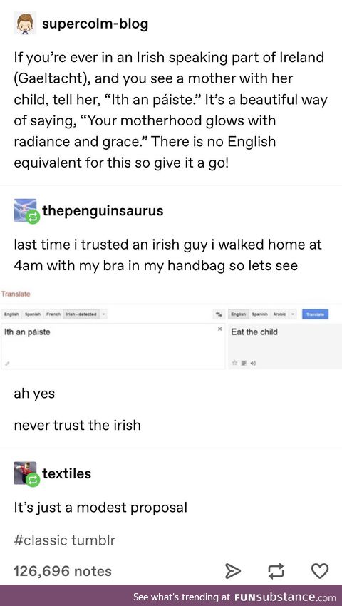 The Irish would