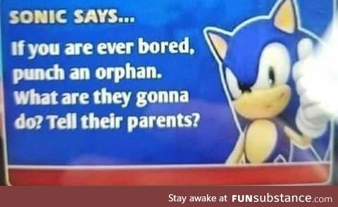 Sonic is spitting some advice