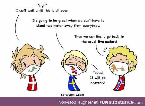 Finland maintaining traditional 2km social distance.