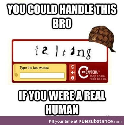 If you were a real human