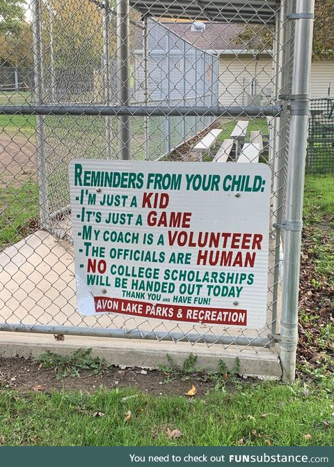 Some nice reminders for parents on a little league dugout