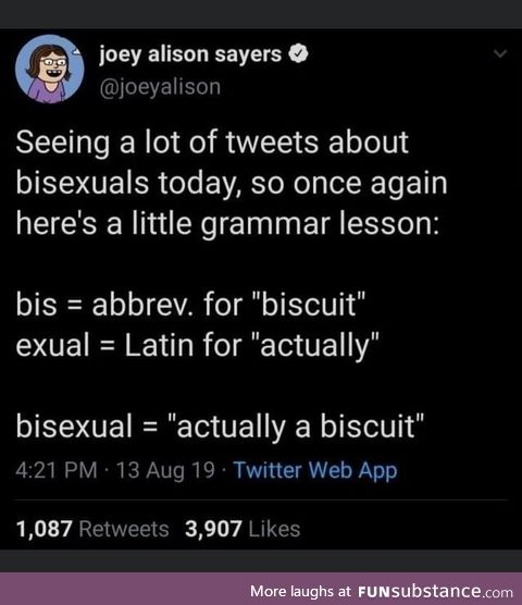 Literally a biscuit