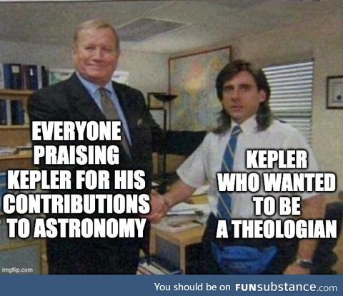 Kepler made astronomical contributions!