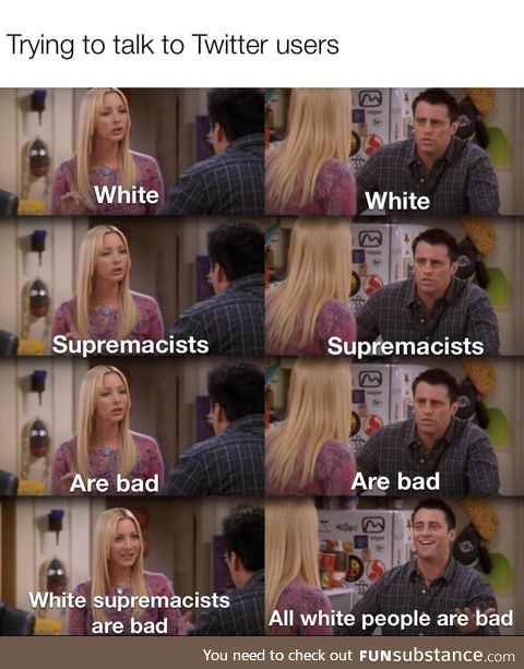It’s not racist if it’s against white ppl amirite