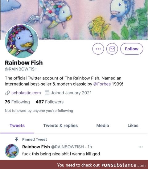 Has somebody checked on Rainbow Fish...?