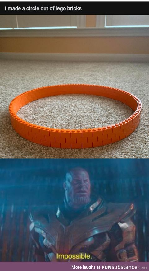 One does not simply circle legos