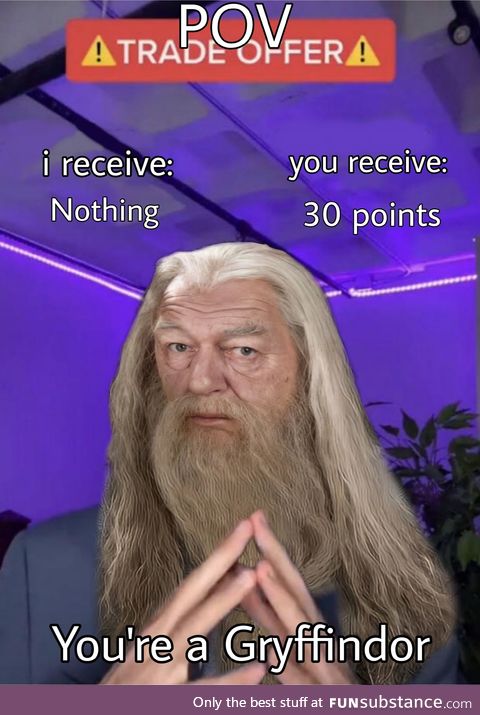 Dumbledore be like