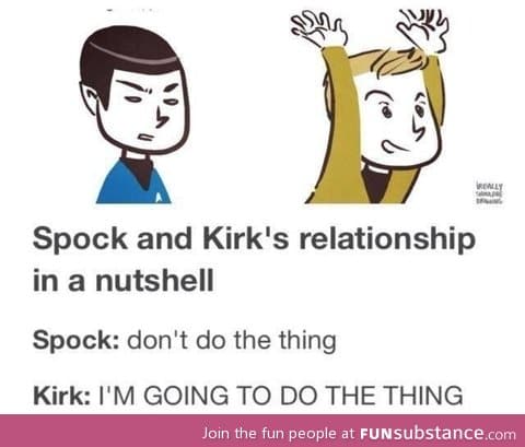 Spock and kirk in a nutshell