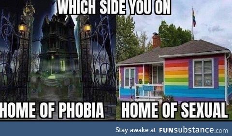 Spooky house or rainbow house?