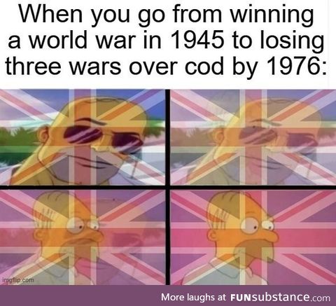 Cod almighty, what a disaster for the British!