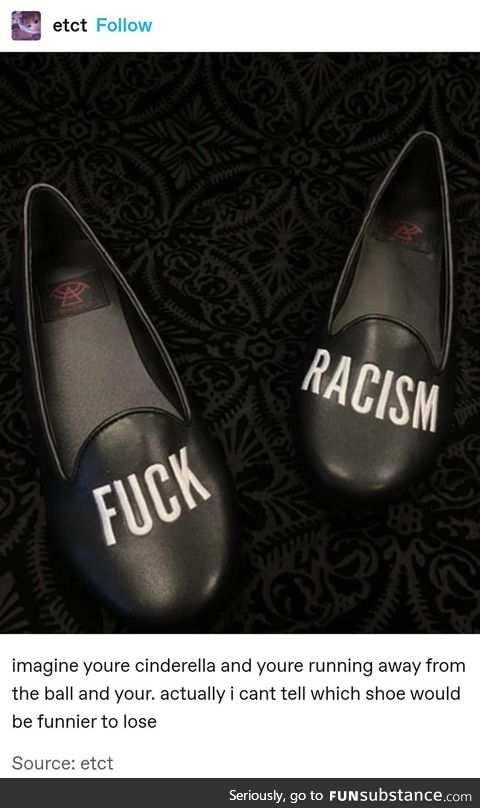TBH a left foot shoe with right written on it would be funnier