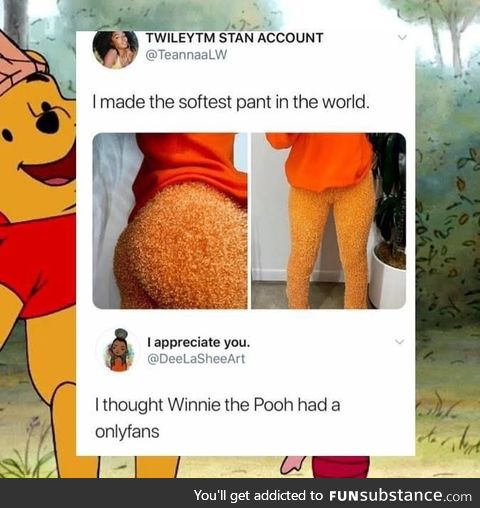Pooh bear looking thicc