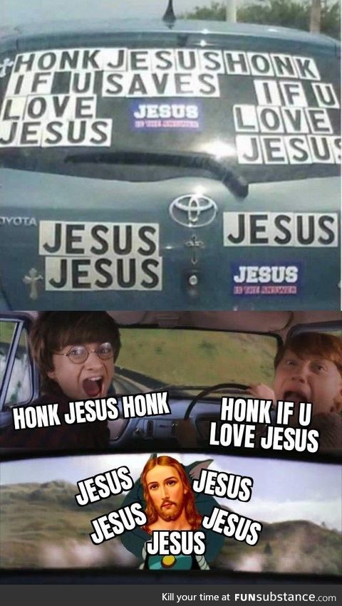 Honk jesus honk