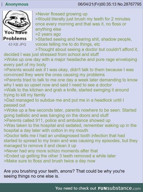 Anon doesn't floss