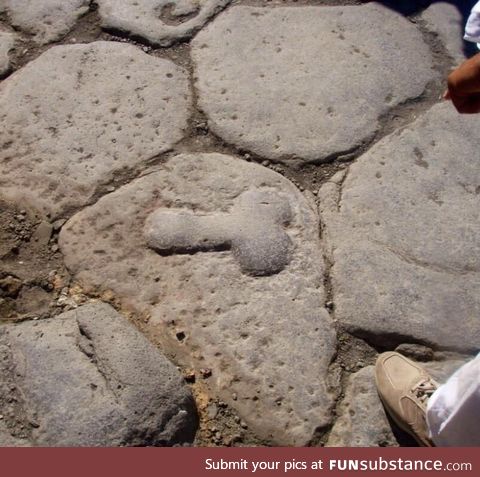 In Pompeii, phallic symbols on local roadways pointed the way to the nearest brothel;