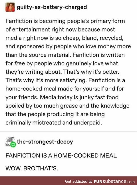 Fanfiction cares more about the source material more than mainstream studios