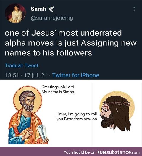 I wish Jesus gave me a cool nickname