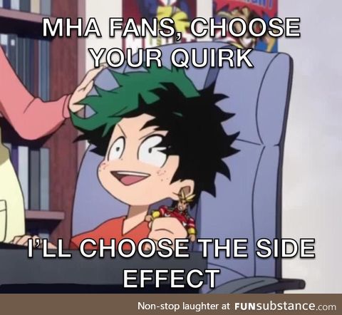 Choose your quirk