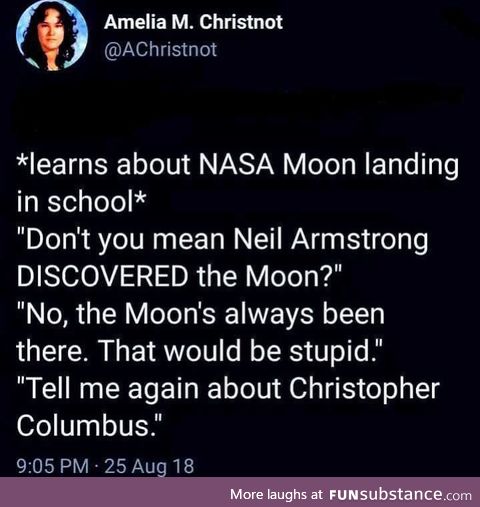 Armstrong, discoverer of the Moon