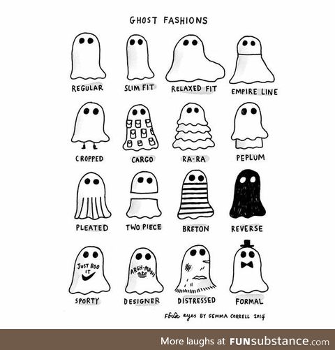 Ghost fashions