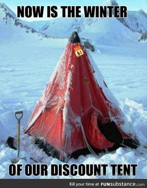 The winter of our discount tent