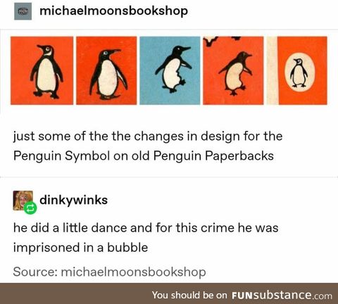 Doin' a little dance got him trapped in a bubble [Penguin Books]